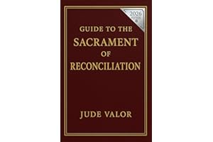 Pocket Guide to the Sacrament of Reconciliation: A Step-by-Step Roadmap to Spiritual Peace, Healing, and Renewal (Confession 