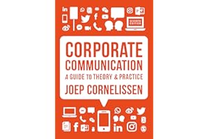 Corporate Communication: A Guide to Theory and Practice