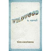Wildwood: A Novel