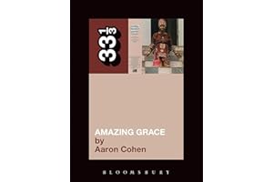 Aretha Franklin's Amazing Grace (33 1/3)