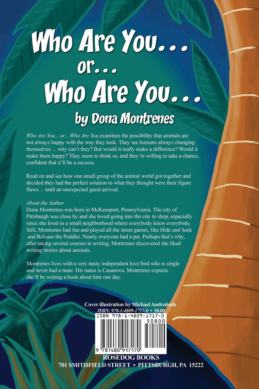 Who Are You Or Who Are You Montrenes Dona 9781480917170 Amazon Com Books