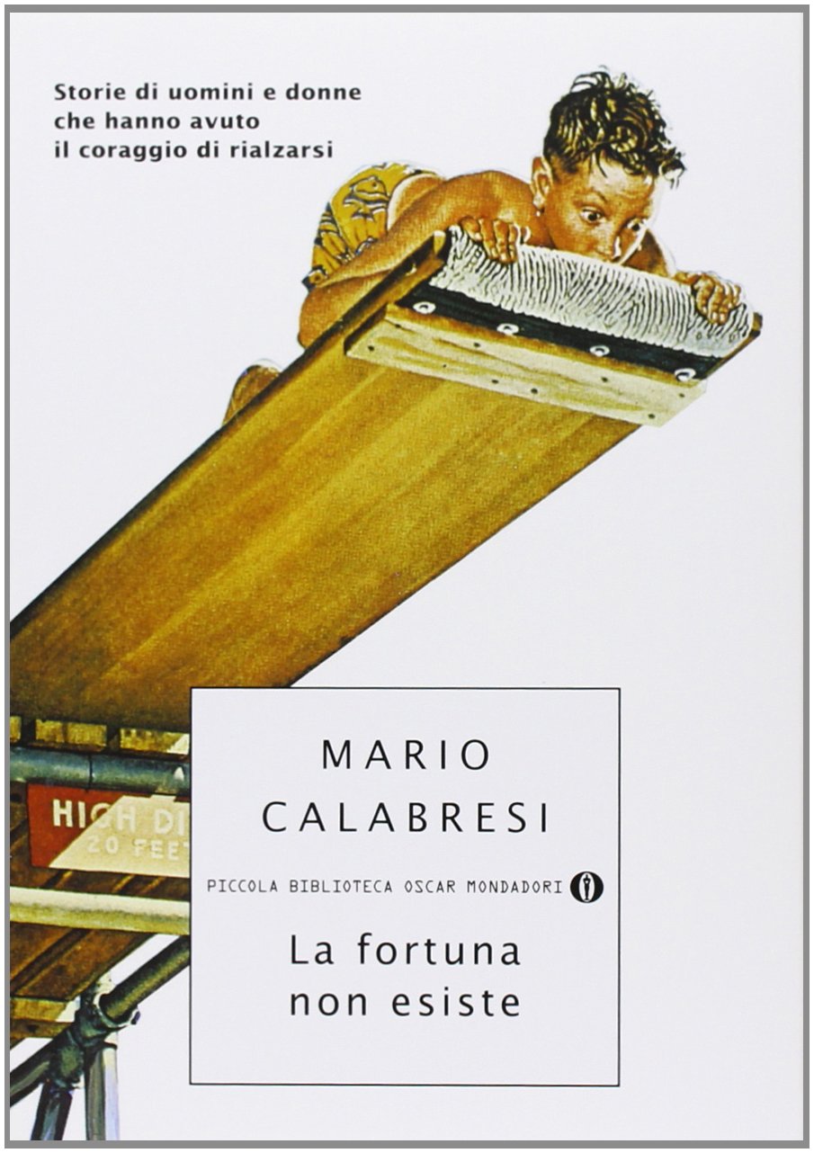 La Fortuna Non Esiste Storie Di Uomini E Donne Che Hanno Avuto Il Coraggio Di Rialzarsi Lingua Inglese Amazon It Calabresi Mario Libri