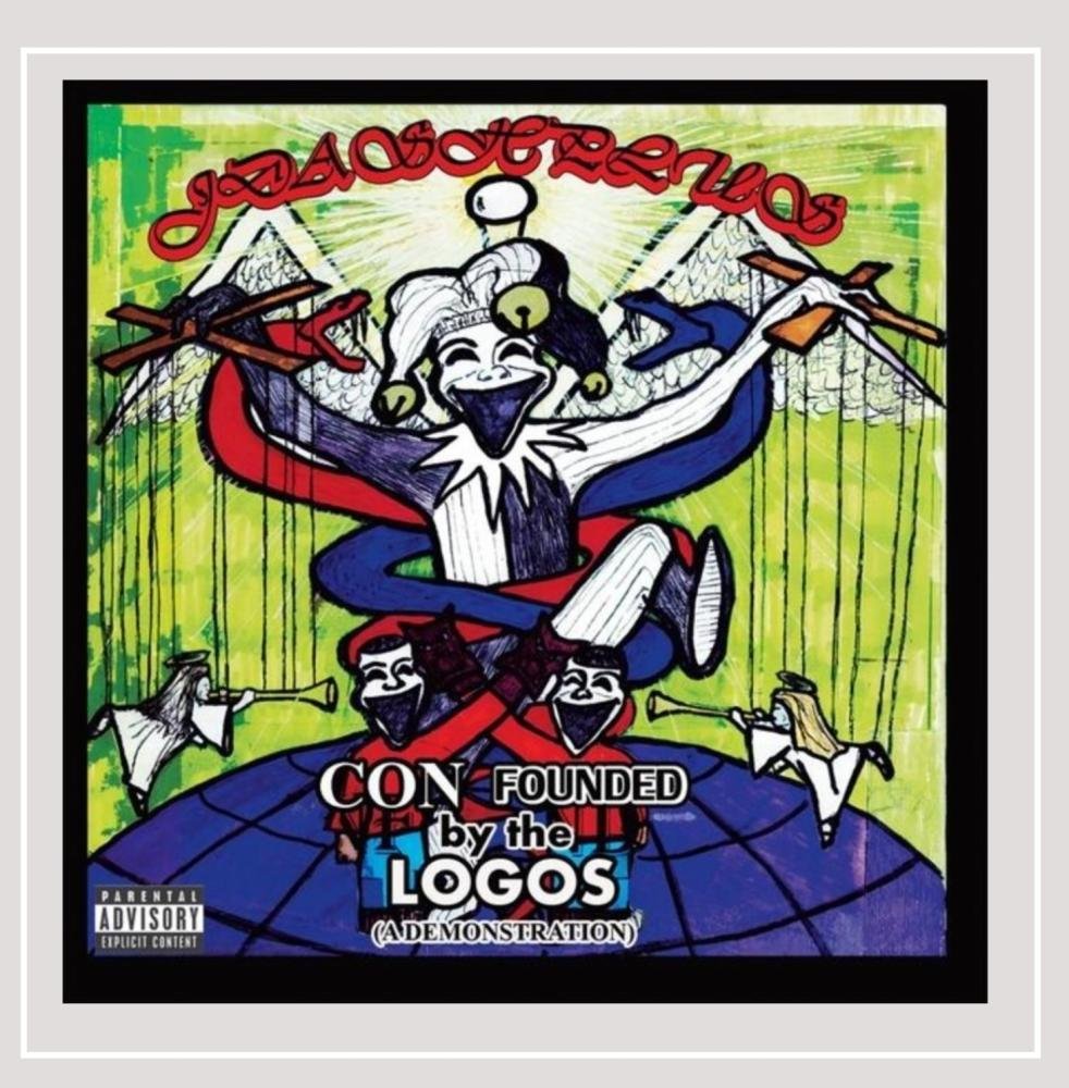 Confounded By The Logos (A Demonstration) [Explicit]<span id=