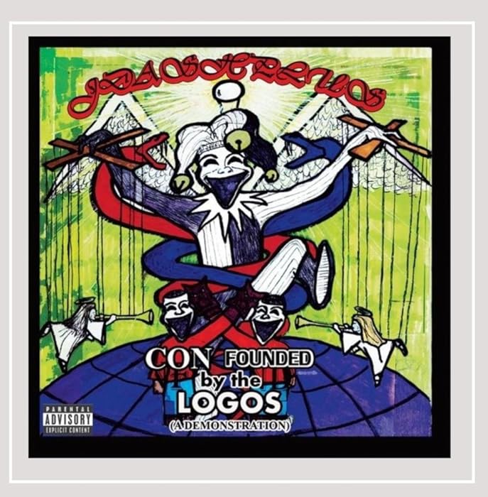 Confounded By The Logos (A Demonstration) [Explicit]<span id=