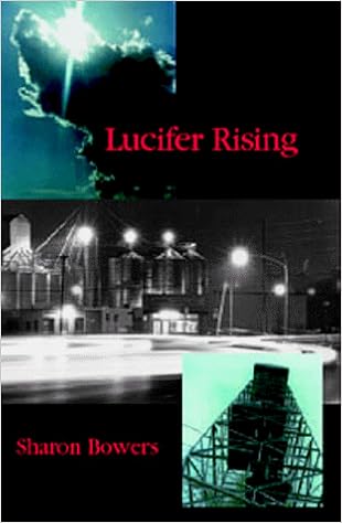Lucifer Rising 2nd Ed Sharon Bowers Books Amazon Com