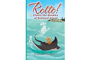 Rotto!: Clancy the Quokka of Rottnest Island