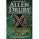 Promise of Joy: The Presidency of Orrin Knox (Advise and Consent)