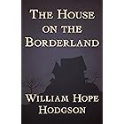 The House on the Borderland
