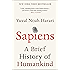 Sapiens: A Brief History of Humankind