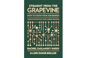 Straight from the Grapevine: How to Crush Your Job Search