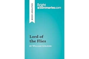 Lord of the Flies by William Golding (Book Analysis): Detailed Summary, Analysis and Reading Guide (BrightSummaries.com)