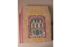 The Enchanted Doll's House