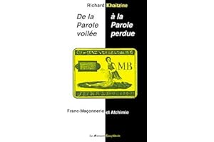 Parole voilée à la parole perdue (de la .) (French Edition)