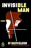 Invisible Man (Modern Library 100 Best Novels)