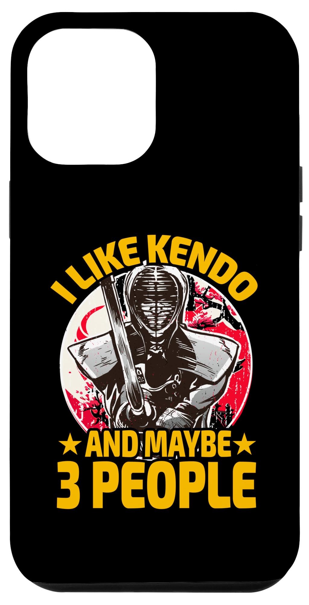 iPhone 13 Pro Max I like Kendo and maybe 3 People Japanese Martial Art Case