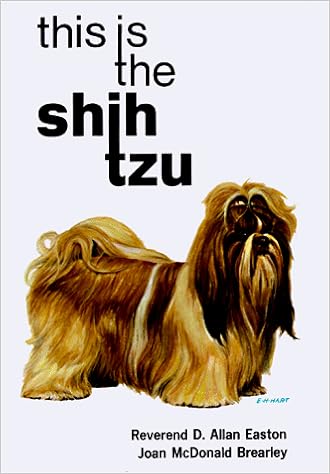 This Is the Shih Tzu (This is the Dog S.)  �n�[�h�J�o�[ - 1970/10/1