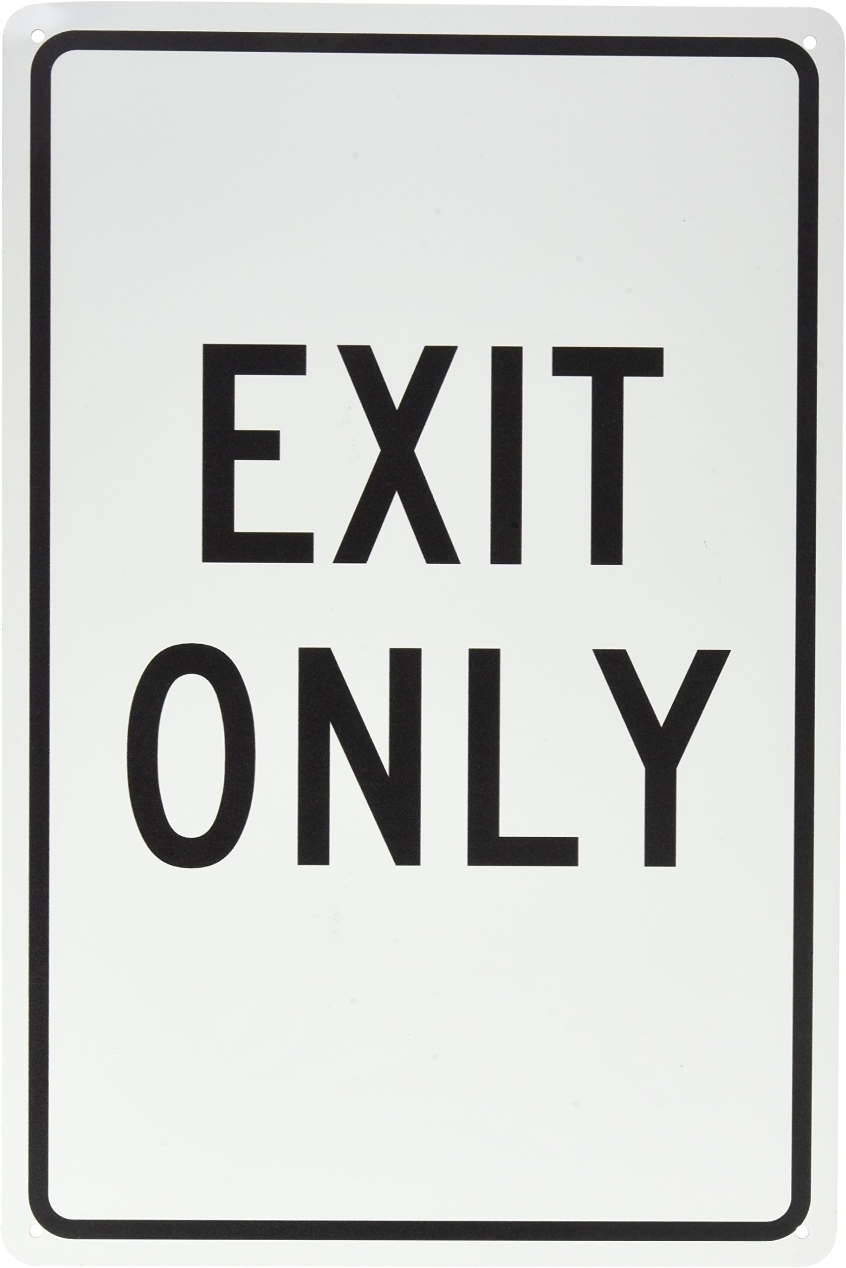 NMC TM76G Traffic Sign, Legend "EXIT ONLY", 12" Length x 18" Height, Aluminum 0.040, Black on White