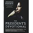 The President's Devotional: The Daily Readings That Inspired President Obama