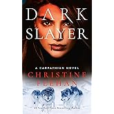 Dark Slayer (A Carpathian Novel)