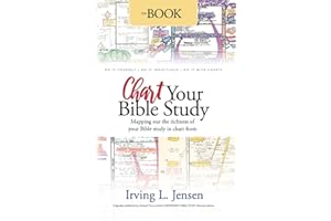 Chart Your Bible Study: Create your own Bible charts using the inductive Bible study method