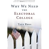 Why We Need the Electoral College