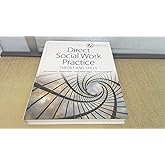 Empowerment Series: Direct Social Work Practice: Theory and Skills - Standalone Book