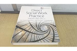 Empowerment Series: Direct Social Work Practice: Theory and Skills - Standalone Book