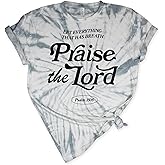 Love in Faith | Praise The Lord | Christian T-Shirts for Women | Faith-Based Apparel | Christian Gifts
