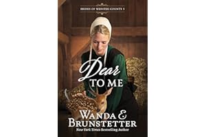 Dear to Me (Brides of Webster County Book 3)