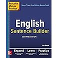Practice Makes Perfect English Sentence Builder, Second Edition