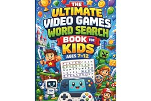 The Ultimate Video Games Word Search Book for Kids Ages 7–12: 50 Fun and Exciting Puzzle Adventures for Young Gamers