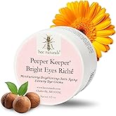 Bee Naturals Peeper Keeper Bright Eyes Riche Eye Crème - Hydrates & Reduces Fine Lines with Wheat Germ, Sesame Oil, Calendula Anti- Aging Peptide