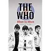The Who: Album by Album: Listening To You