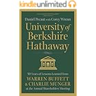 University of Berkshire Hathaway: 30 Years of Lessons Learned from Warren Buffett & Charlie Munger at the Annual Shareholders