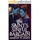 The Saint's Sinful Bargain: A Regency Romance Story