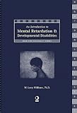 An Introduction to Mental Retardation & Developmental Disabilities (High Tide Monograph Series) (Hig by