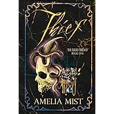 Thief: A Dark Fantasy Romance (The Exiled Trilogy)