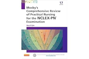 Mosby's Comprehensive Review of Practical Nursing for the NCLEX-PN® Exam