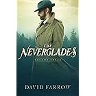 The Neverglades: Volume Three