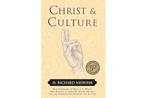 Christ and Culture: 50th Anniversary Edition―Being True to Christ in a Materialistic Age (Torchbooks)