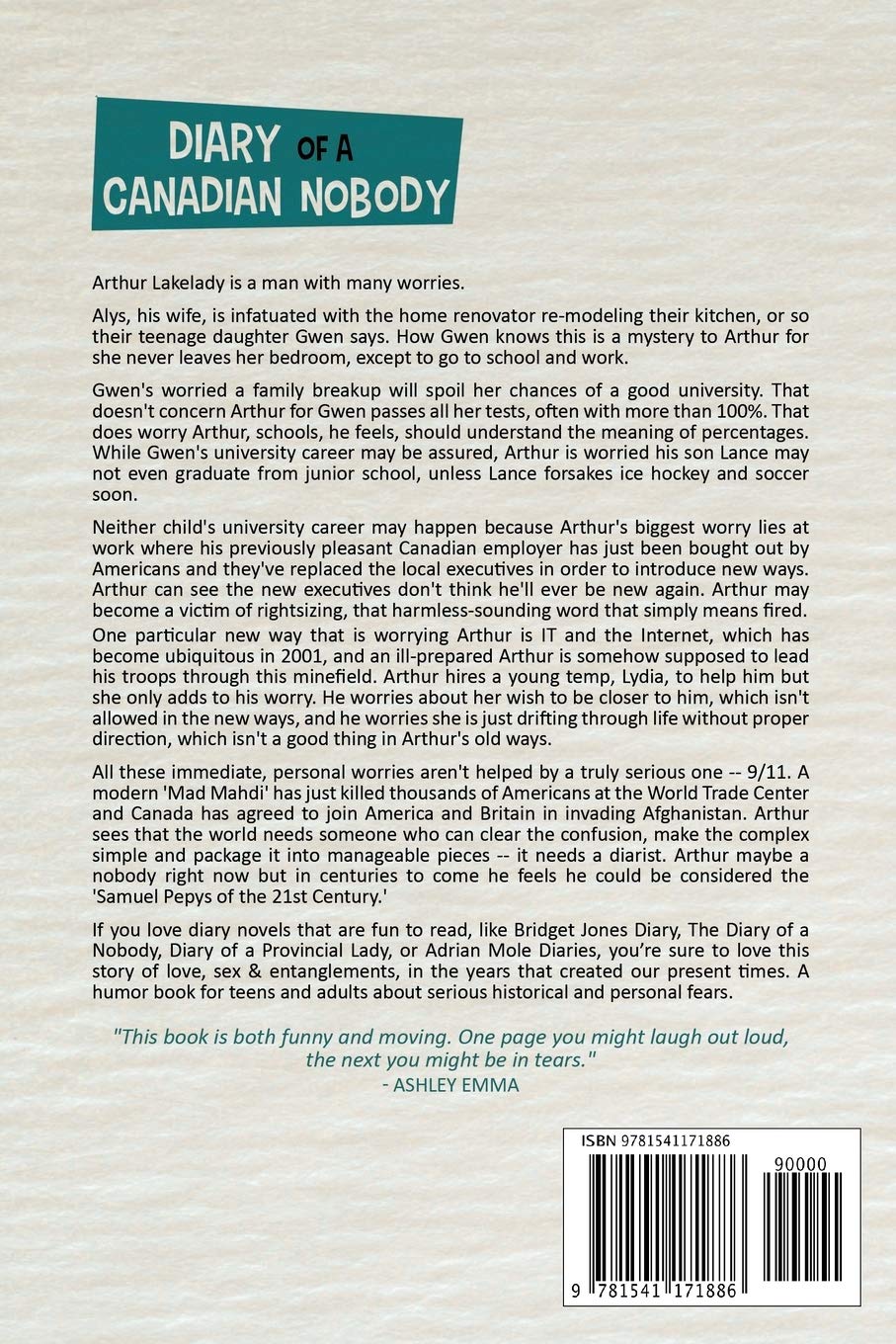 The Diary Of A Canadian Nobody James Paul Lakelady Arthur 9781541171886 Amazon Com Books