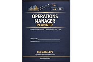 Operations Manager Planner: Daily KPI Log, Shift Records, Team Scheduling and Priority Tracking for Supervisors and Departmen