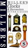 Image de Miller's Clocks & Barometers: Buyer's Guide (Buyer's Price Guide.)