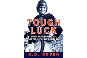 Tough Luck: Sid Luckman, Murder, Inc., and the Rise of the Modern NFL