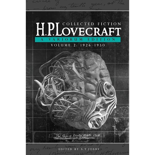 H.P. Lovecraft's Collected Fiction 洋書 Collected Fiction Volume 1 (1905-1925): A Variorum Edition