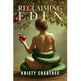 Reclaiming Eden