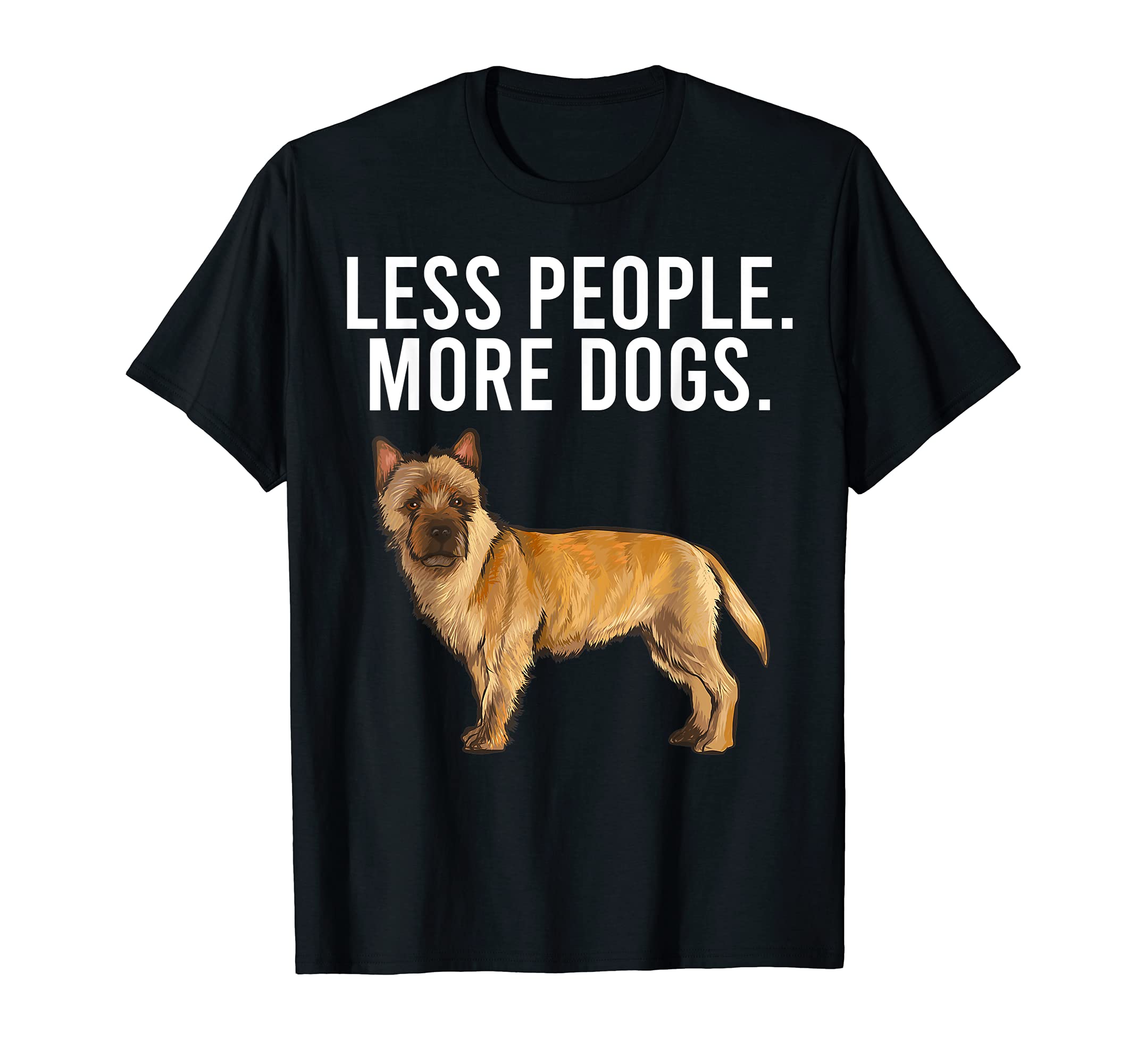 Less People More Dogs Cairn Terrier Funny Introvert T-Shirt