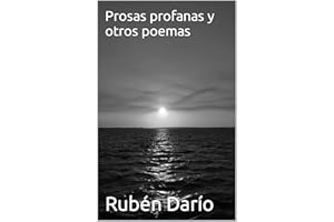 Prosas profanas y otros poemas (Spanish Edition)