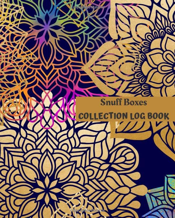 Snuff Boxes Collection Log Book: Keep Track Your Collectables ( 60 Sections For Management Your Personal Collection ) - 125 Pages , 8x10 Inches, Paperback