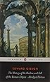 The History of the Decline and Fall of the Roman Empire (Penguin Classics)